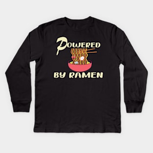 Powered By Ramen T-Shirt Kids Long Sleeve T-Shirt